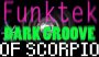 Funktek - Dark Groove of Scorpio