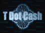T Dot Cash - Music Life