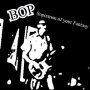 The BOP - Superman of your Fantasy - Live